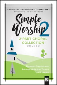 Simple Worship, Vol. 2 Unison/Two-Part Choral Score cover Thumbnail